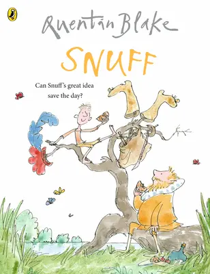 Snuff - Świętuj 90. urodziny Quentina Blake'a - Snuff - Celebrate Quentin Blake's 90th Birthday