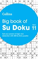 Wielka księga Su Doku 11 - 300 łamigłówek Su Doku - Big Book of Su Doku 11 - 300 Su Doku Puzzles