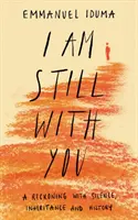 Wciąż jestem z tobą - I Am Still With You