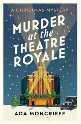 Morderstwo w Theatre Royale: Tom 2 - Murder at the Theatre Royale: Volume 2