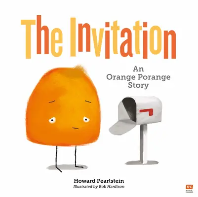 Zaproszenie: Pomarańczowa historia Porange tom 2 - The Invitation: An Orange Porange Storyvolume 2