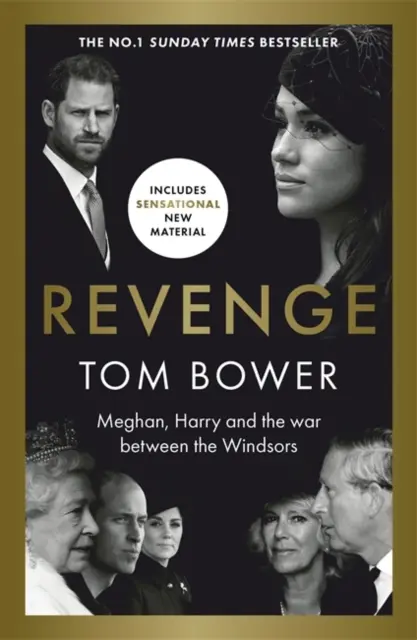 Zemsta - Meghan, Harry i wojna między Windsorami.  Bestseller Sunday Times nr 1 - Revenge - Meghan, Harry and the war between the Windsors.  The Sunday Times no 1 bestseller