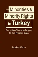 Mniejszości i prawa mniejszości w Turcji - od Imperium Osmańskiego do współczesności - Minorities & Minority Rights in Turkey - From the Ottoman Empire to the Present State