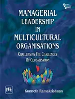 Przywództwo menedżerskie w organizacjach wielokulturowych - Managerial Leadership in Multicultural Organisations