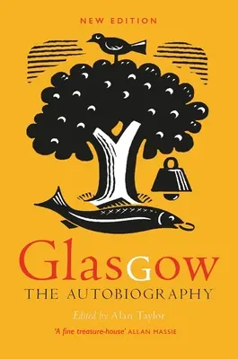 Glasgow: Autobiografia - Glasgow: The Autobiography