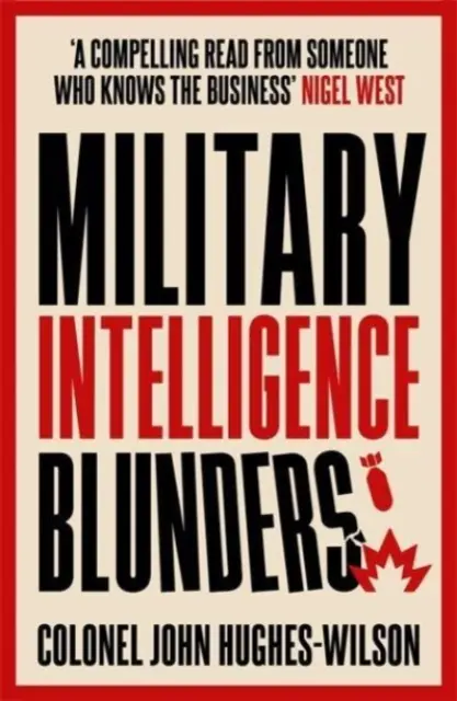 Błędy wywiadu wojskowego - Military Intelligence Blunders