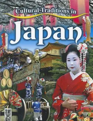 Tradycje kulturowe w Japonii - Cultural Traditions in Japan