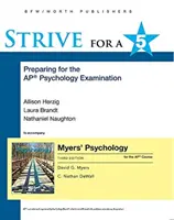 Strive for a 5: Przygotowanie do egzaminu AP* z psychologii (Myers AP) - Strive for a 5: Preparing for the AP* Psychology Exam (Myers AP)