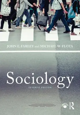 Socjologia: Wydanie siódme - Sociology: Seventh Edition