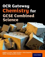 Książka ucznia OCR Gateway Chemistry for GCSE Combined Science - OCR Gateway Chemistry for GCSE Combined Science Student Book