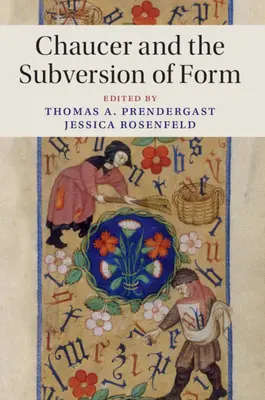 Chaucer i subwersja formy - Chaucer and the Subversion of Form