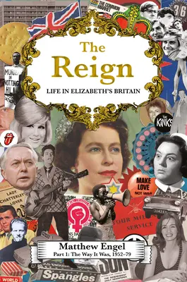 The Reign - Życie w Wielkiej Brytanii Elżbiety: Część I: Jak było - The Reign - Life in Elizabeth's Britain: Part I: The Way It Was