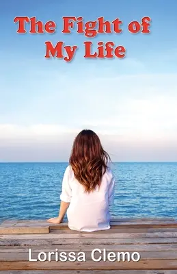 Walka mojego życia - The Fight of My Life