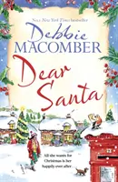 Dear Santa - Usiądź tej zimy z rozgrzewającym serce romansem - idealną świąteczną lekturą - Dear Santa - Settle down this winter with a heart-warming romance - the perfect festive read