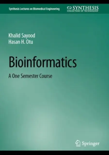 Bioinformatyka: Kurs jednosemestralny - Bioinformatics: A One Semester Course