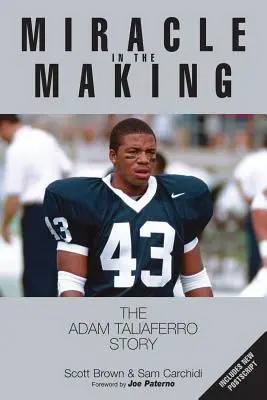 Cud w trakcie tworzenia: Historia Adama Taliaferro - Miracle in the Making: The Adam Taliaferro Story