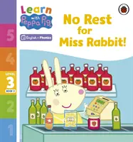 Ucz się z fonoteką Peppa Poziom 3 Zeszyt 2 - Nie ma odpoczynku dla pani Królik! (Czytanka z ćwiczeniami) - Learn with Peppa Phonics Level 3 Book 2 - No Rest for Miss Rabbit! (Phonics Reader)