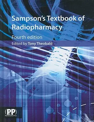 Podręcznik radiofarmacji Sampsona - Sampson's Textbook of Radiopharmacy