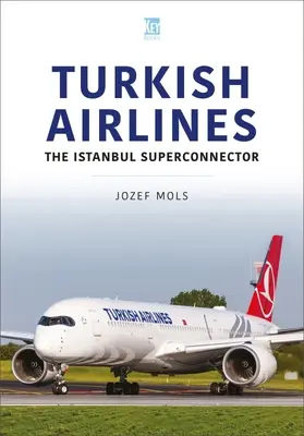 Turkish Airlines: Istanbul Superconnector - Turkish Airlines: The Istanbul Superconnector