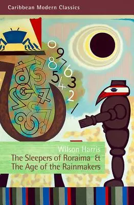 Śpiący z Roraimy i epoka twórców deszczu - The Sleepers of Roraima & the Age of the Rainmakers