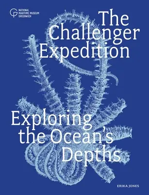 Wyprawa Challenger: Eksploracja głębin oceanu - The Challenger Expedition: Exploring the Ocean's Depths