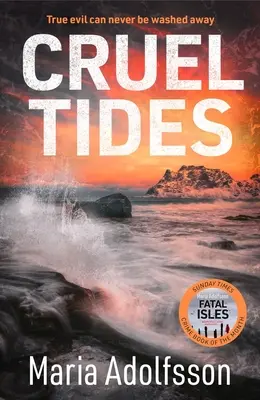 Cruel Tides - nowa, porywająca sprawa w bestsellerowej serii na całym świecie - Cruel Tides - The riveting new case in the globally bestselling series