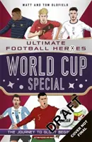 World Cup Special (Ultimate Football Heroes) - Zbierz je wszystkie! - World Cup Special (Ultimate Football Heroes) - Collect Them All!