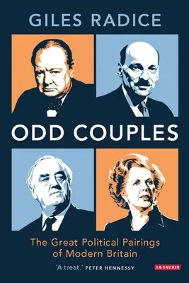 ODD Couples - Wielkie pary polityczne współczesnej Wielkiej Brytanii - ODD Couples - The Great Political Pairings of Modern Britain