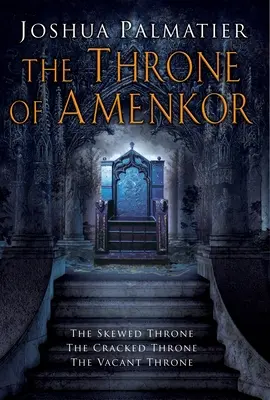 Tron Amenkora - The Throne of Amenkor
