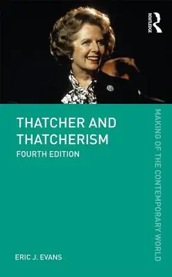 Thatcher i Thatcheryzm - Thatcher and Thatcherism
