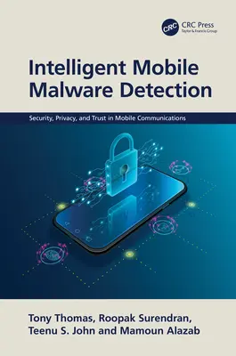 Inteligentne wykrywanie złośliwego oprogramowania na urządzeniach mobilnych - Intelligent Mobile Malware Detection