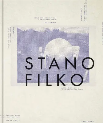 Stano Filko: Uniwersalne środowisko - Stano Filko: Universal Environment