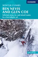 Zimowe wspinaczki: Ben Nevis i Glen Coe - Wybrane trasy śnieżne, lodowe i mieszane w dwutomowym zestawie - Winter Climbs: Ben Nevis and Glen Coe - Selected snow, ice and mixed routes in a two-volume set