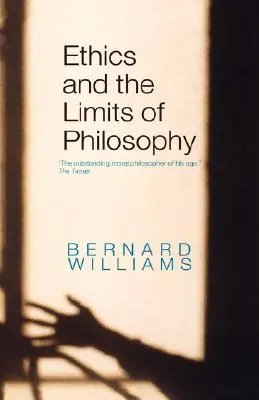 Etyka i granice filozofii - Ethics and the Limits of Philosophy