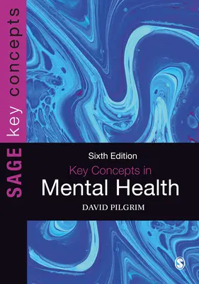 Kluczowe koncepcje zdrowia psychicznego - Key Concepts in Mental Health