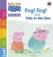 Ucz się z Peppą Fonics Poziom 1 Książka 5 - Mgła! Mgła! i W norze (Czytanka z ćwiczeniami fonicznymi) - Learn with Peppa Phonics Level 1 Book 5 - Fog! Fog! and In the Den (Phonics Reader)