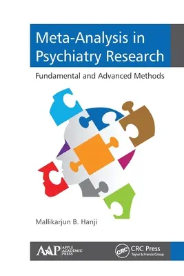 Metaanaliza w badaniach psychiatrycznych: Metody podstawowe i zaawansowane - Meta-Analysis in Psychiatry Research: Fundamental and Advanced Methods