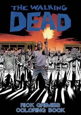 The Walking Dead: Rick Grimes Kolorowanka dla dorosłych - The Walking Dead: Rick Grimes Adult Coloring Book