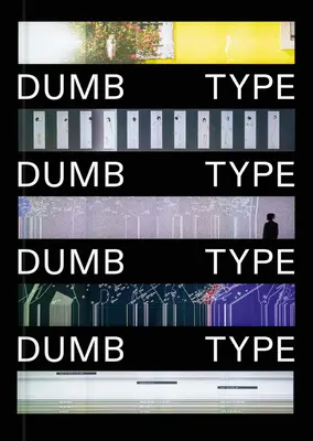 Głupi typ - Dumb Type