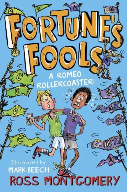 Fortune's Fools - A Romeo Roller Coaster!