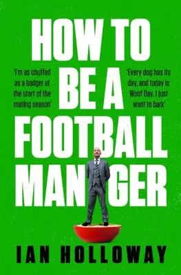 Jak zostać menedżerem piłkarskim - How to Be a Football Manager