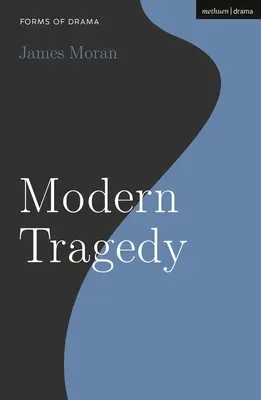 Nowoczesna tragedia - Modern Tragedy