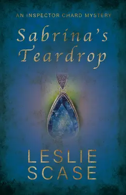 Łza Sabriny - Sabrina's Teardrop