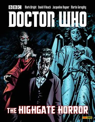 Doctor Who: Horror w Highgate - Doctor Who: The Highgate Horror