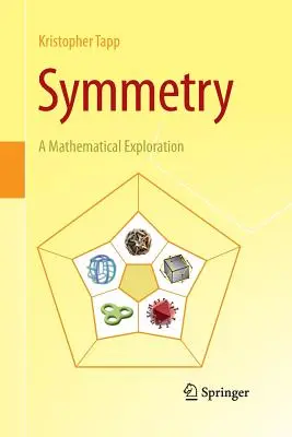 Symetria: Eksploracja matematyczna - Symmetry: A Mathematical Exploration