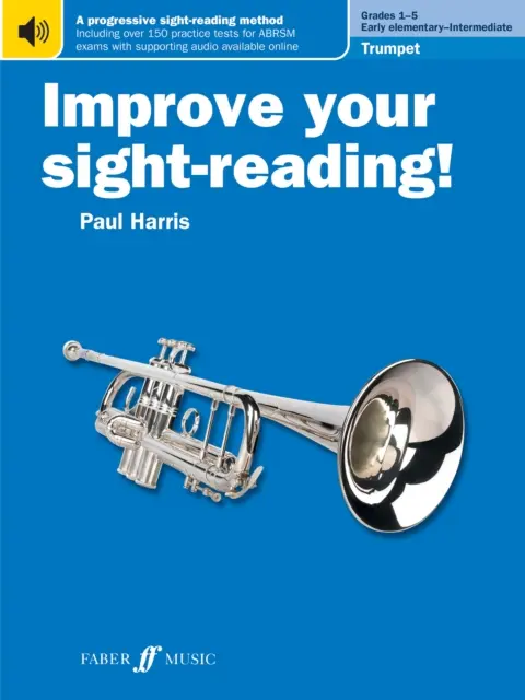 Popraw swoje czytanie ze słuchu! Trąbka, klasy 1-5 - Improve your sight-reading! Trumpet Grades 1-5