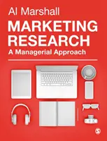 Badania marketingowe - podejście menedżerskie - Marketing Research - A Managerial Approach