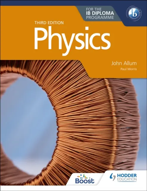 Fizyka do dyplomu Ib, wydanie trzecie - Physics for the Ib Diploma Third Edition