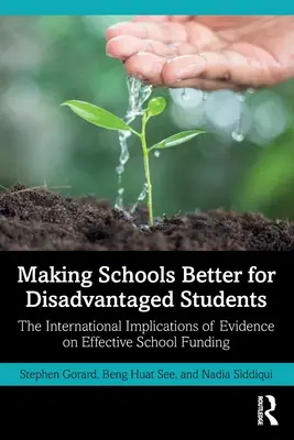 Ulepszanie szkół dla uczniów w niekorzystnej sytuacji: Międzynarodowe implikacje dowodów na skuteczne finansowanie szkół - Making Schools Better for Disadvantaged Students: The International Implications of Evidence on Effective School Funding