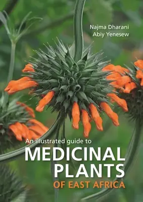 Rośliny lecznicze Afryki Wschodniej - Medicinal Plants of East Africa